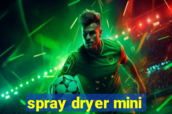 spray dryer mini